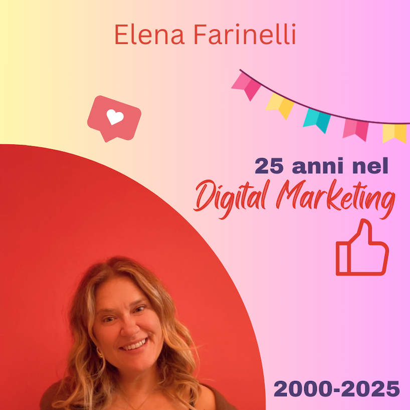 25 anni che lavoro nel Digital Marketing